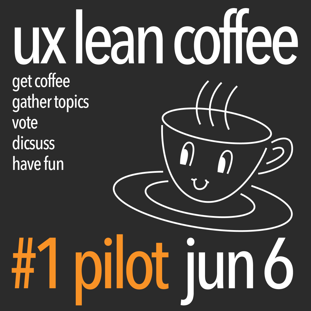UX Lean Coffee Season 2025